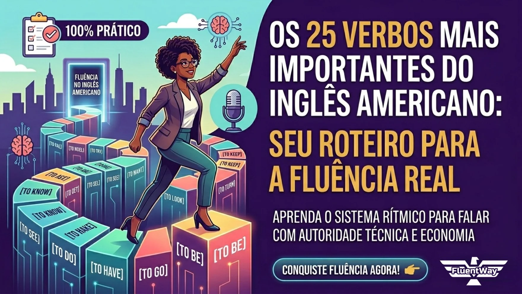 25 Verbos Mais Importantes do Inglês Americano
