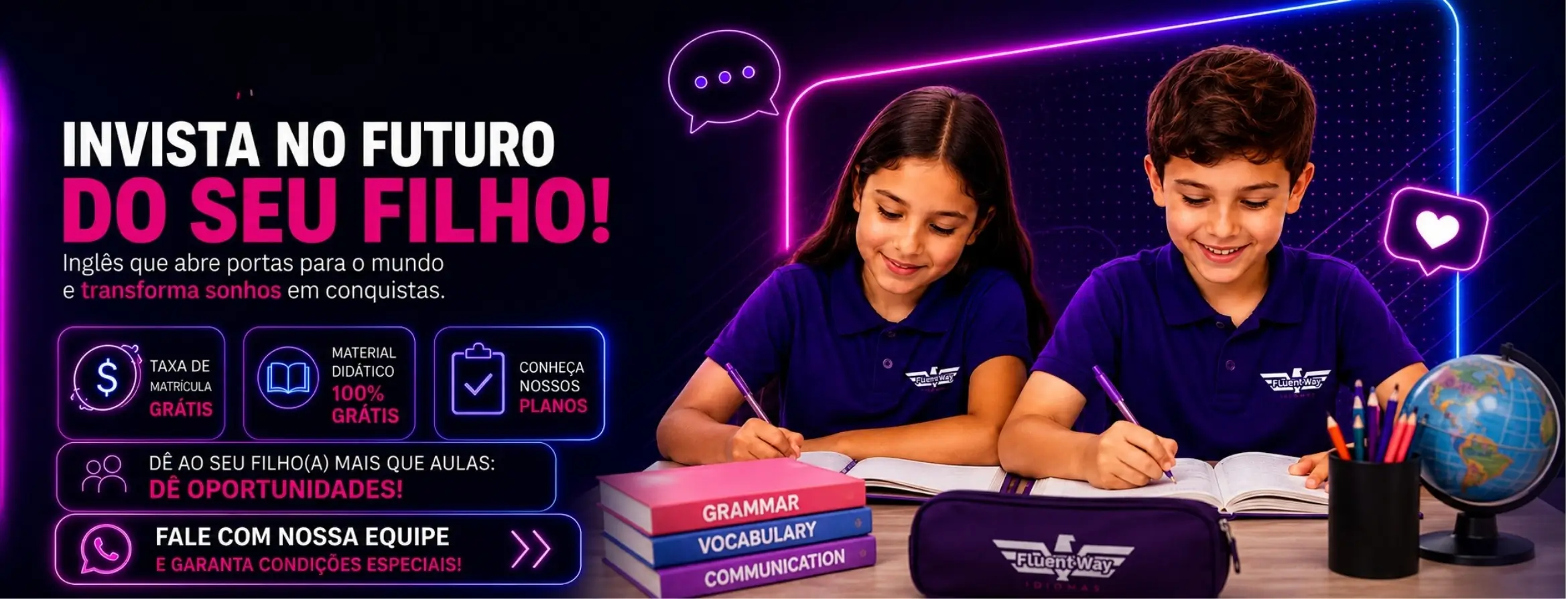 Banner promocional da Fluent Way Idiomas com duas crianças estudando inglês usando uniforme roxo da escola, destacando matrícula grátis, material didático 100% gratuito e planos para cursos de inglês infantil.